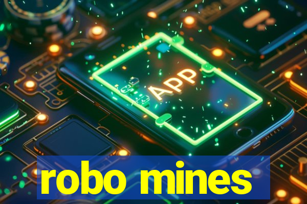 robo mines